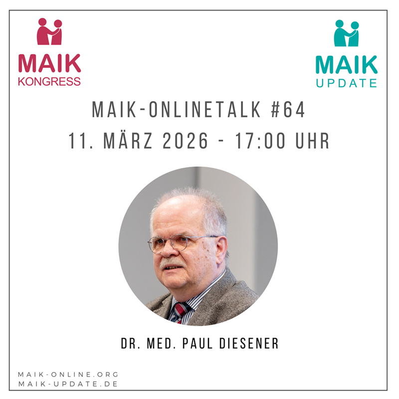 64. MAIK Onlinetalk mit Dr. med. Paul Diesener
